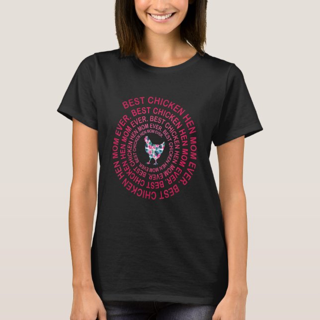Camiseta Best Chicken hen Mom Ever Spiral Mother s Day (Frente)
