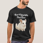 Camiseta Best Chinchilla Dad Ever - White Chinchilla<br><div class="desc">Best Chinchilla Dad Ever - White Chinchilla</div>