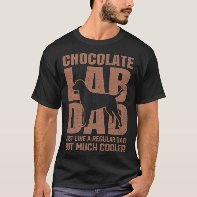 Camiseta Best Chocolate Lab Dad Dog  Brown Labrador Retriev (Frente)