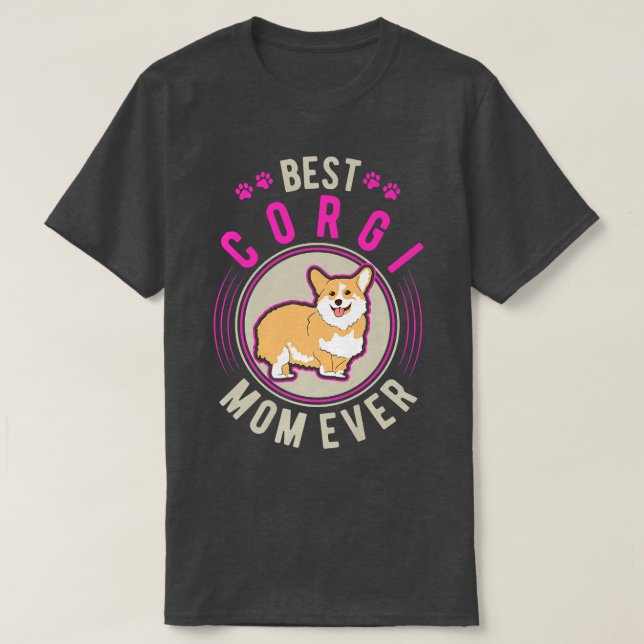 Camiseta Best Corgi Mom Ever-80 (Frente do Design)
