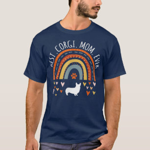 Camiseta Best Corgi Mom Ever Rainbow For Corgi Lover Dog Ma