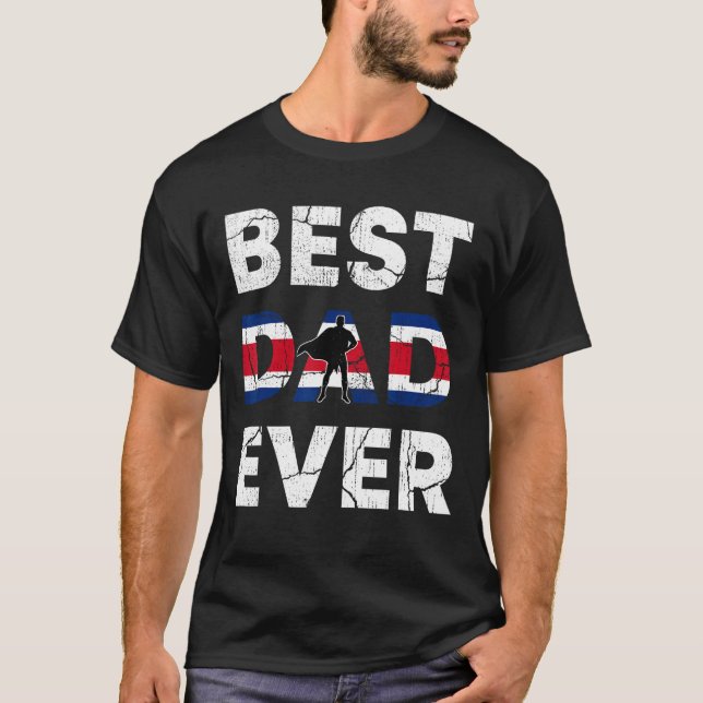 Camiseta Best Costa Rican Dad Ever Costa Rica Daddy Father  (Frente)