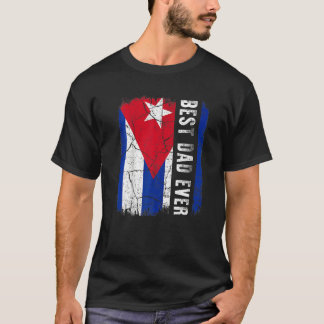 Camiseta Best Cuban Dad Ever Cuba Daddy Father's Day  