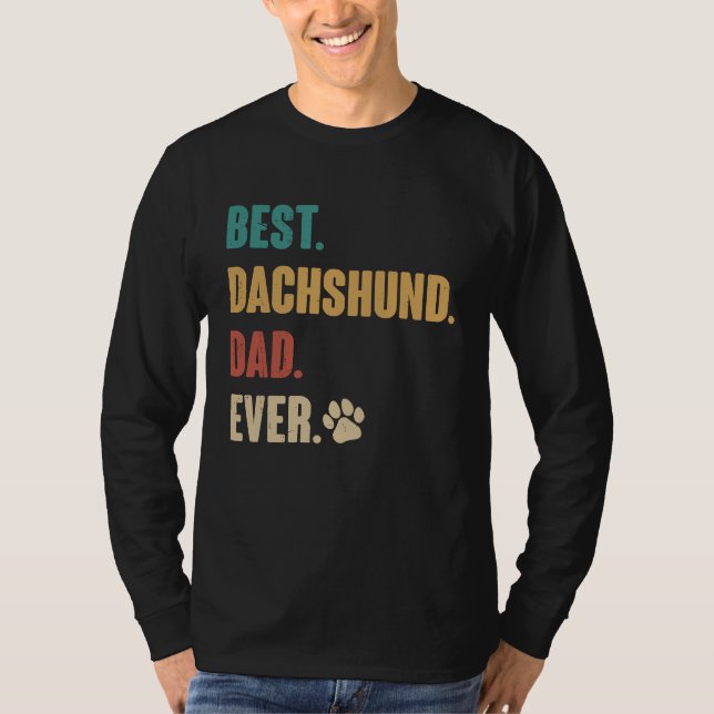 Camiseta Best Dachshund Dad   Dachshund Dog (Frente)