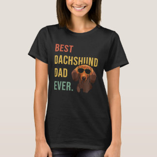 Camiseta Best Dachshund Dad Ever Daddy Dog  Fathers Day