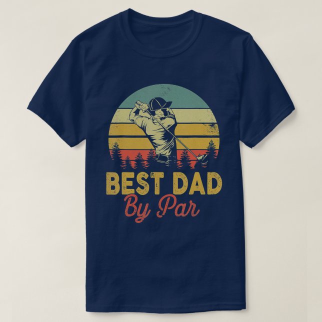 Camiseta Best Dad By Par Disc Golf Golfer Player Funny Fath (Frente do Design)