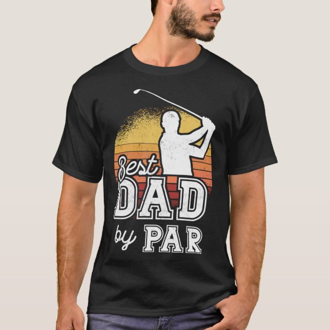 Camiseta Best Dad By Par Father s Day Golf Papa  Grandpa (Frente)