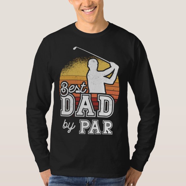 Camiseta Best Dad By Par Father s Day Golf Papa  Grandpa (Frente)