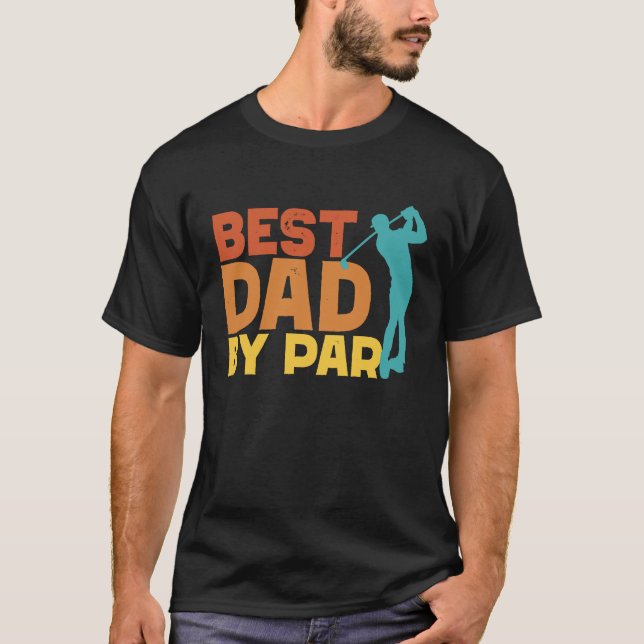 Camiseta Best Dad By Par Men's Golf  Father's Day Golf Dad (Frente)