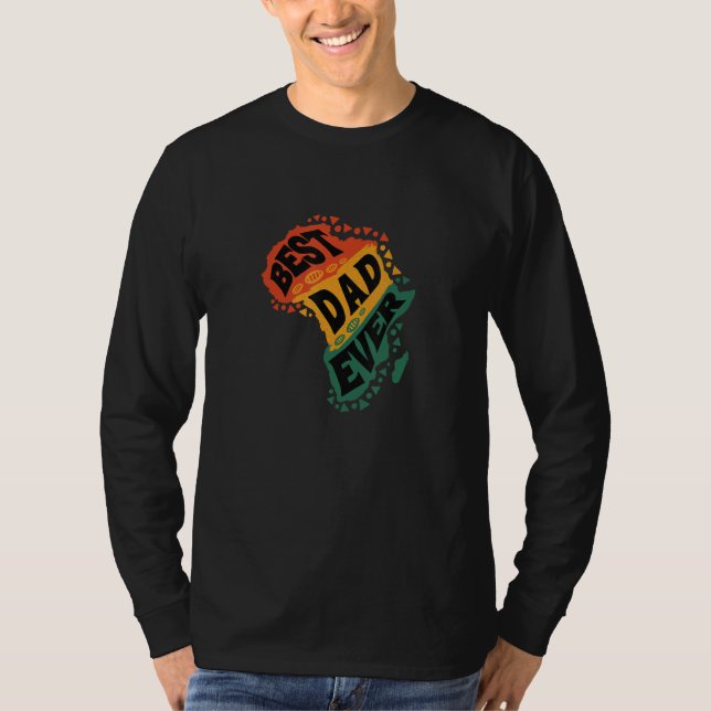 Camiseta Best Dad Ever  African American Father And Black H (Frente)