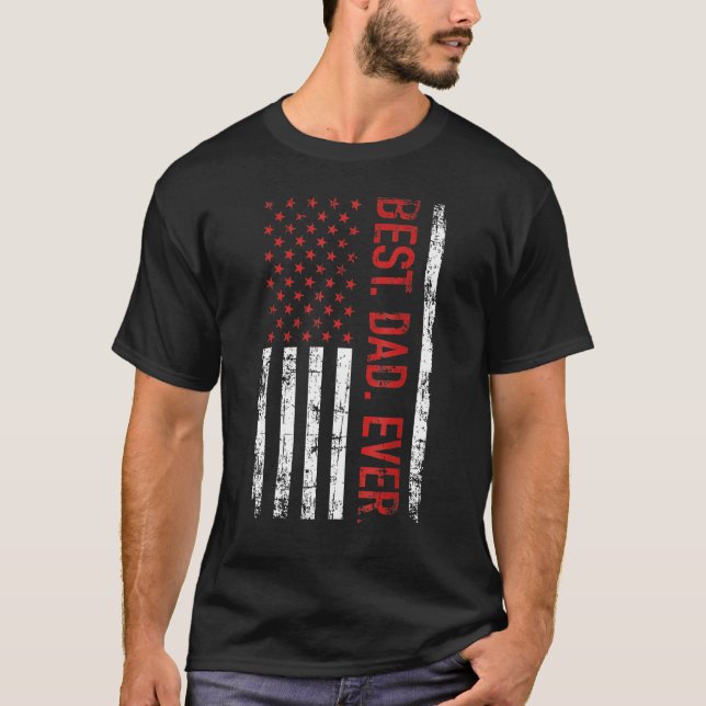 Camiseta Best dad ever US american flag  for father s day (Frente)