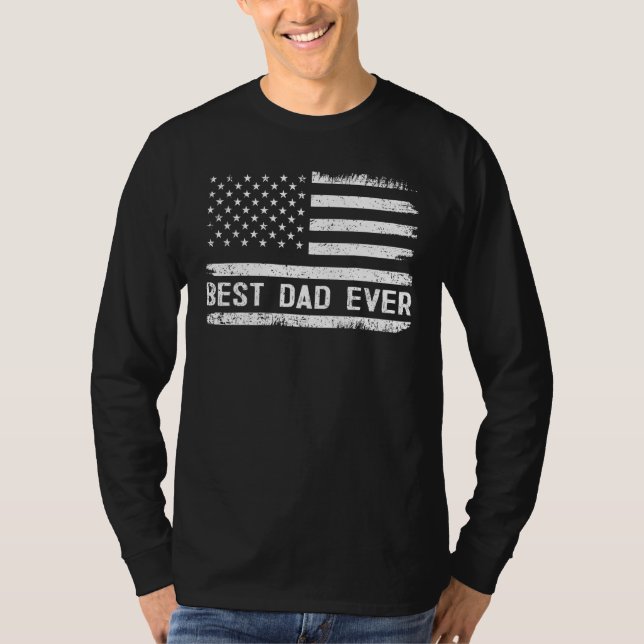 Camiseta Best Dad Ever With US American Flag Gifts Fathers  (Frente)