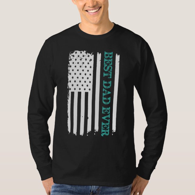 Camiseta Best Dad Ever With US Americana Flag Fathers Day 2 (Frente)
