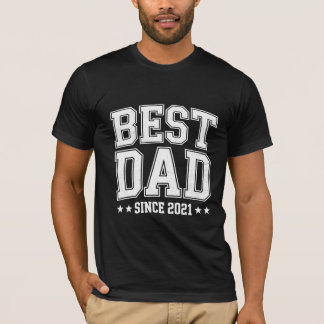 Camiseta Best Dad Since 2021 Father's Day