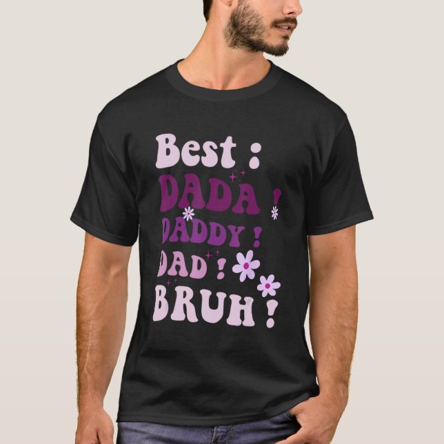 Camiseta Best Dada Daddy Dad Bruh Fathers Day Purple Groovy (Frente)