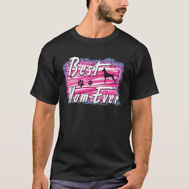Camiseta Best Doberman Mom Ever Dog (Frente)
