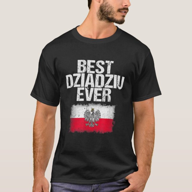 Camiseta Best Dziadziu Ever Dia de os pais Avô Polonês Gif (Frente)