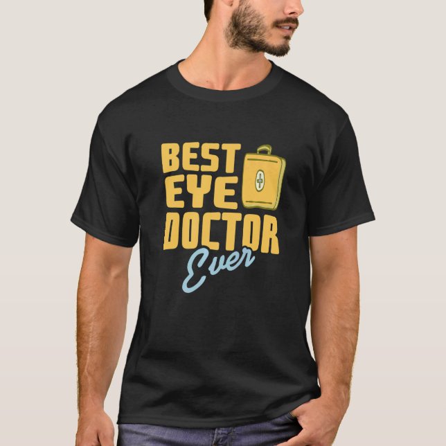 Camiseta Best Eye Doctor Ever Awesome Retro Optician  Prese (Frente)