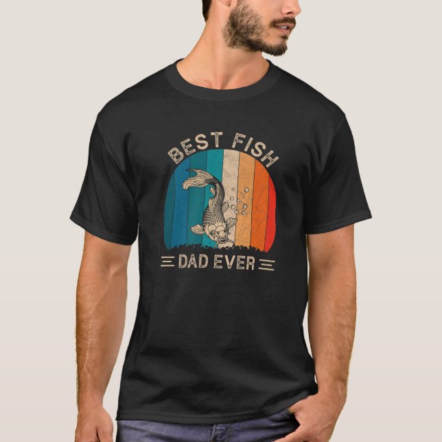 Camiseta Best Fish Dad Ever Retro Fish Graphic Father's Day (Frente)