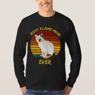 Camiseta Best Flame Mom Ever  Flame Point Siamese Cat Kitte