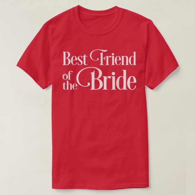Camiseta Best Friend of the Bride  (Frente do Design)