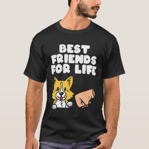 Camiseta Best Friends For Life Welsh Corgi Dog Owner