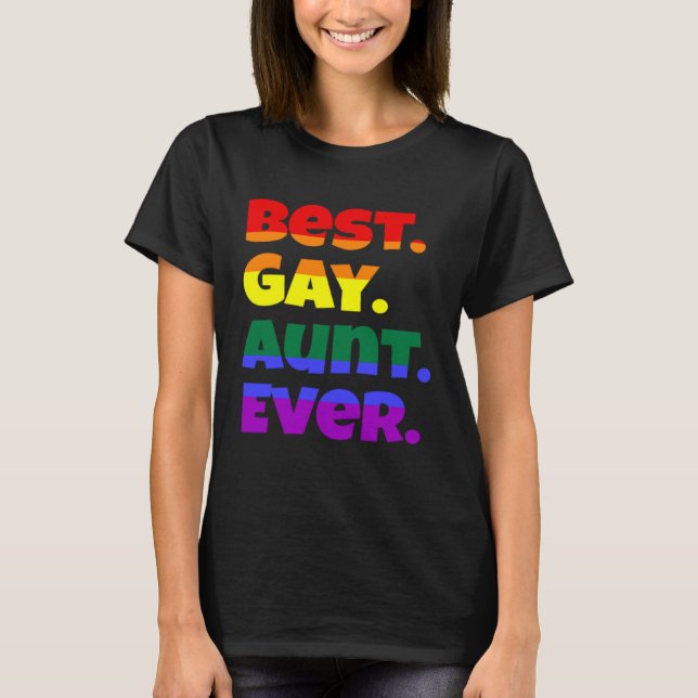 Camiseta Best Gay Aunt Ever LGBTQ Gay Pride Flag Month Rain (Frente)