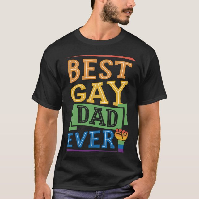 Camiseta Best Gay Dad Ever Cute  Gay Pride from Son Daughte (Frente)