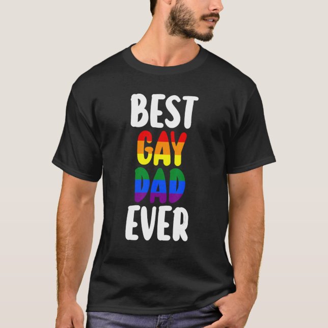 Camiseta best gay dad ever LGBTQ Gay Pride (Frente)