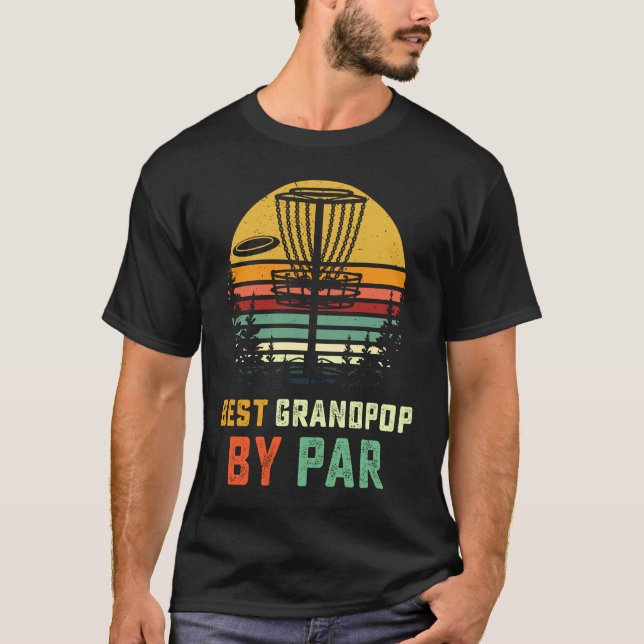 Camiseta Best Grandpop Disc Golf  Grandpa Frisbees Disk Gol (Frente)