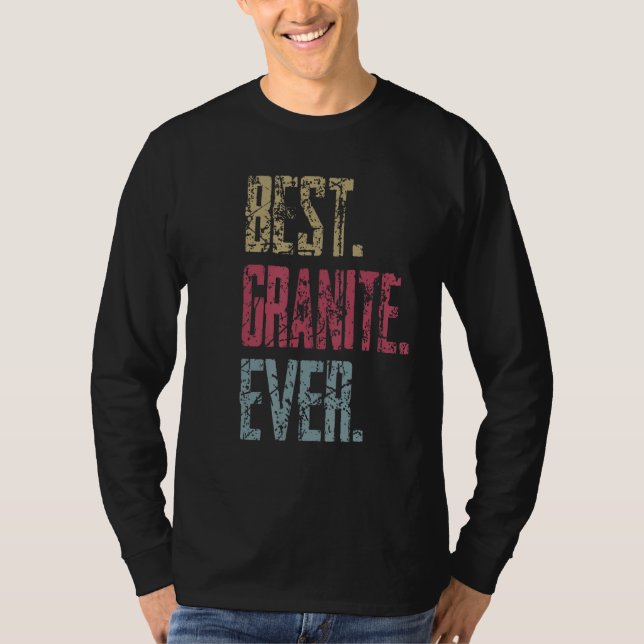 Camiseta Best Granite Ever (Frente)