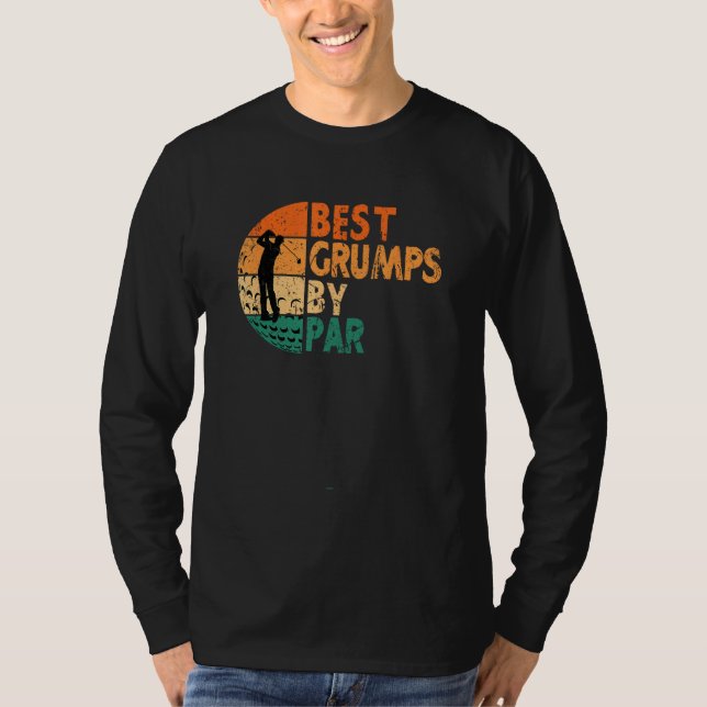 Camiseta Best Grumps By Par Golf Father s Day Golfing (Frente)