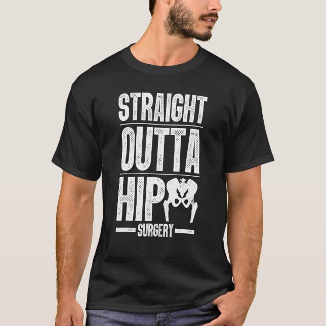 Camiseta Best Hip Surgery For Men Women Bone Hip Replacemen (Frente)