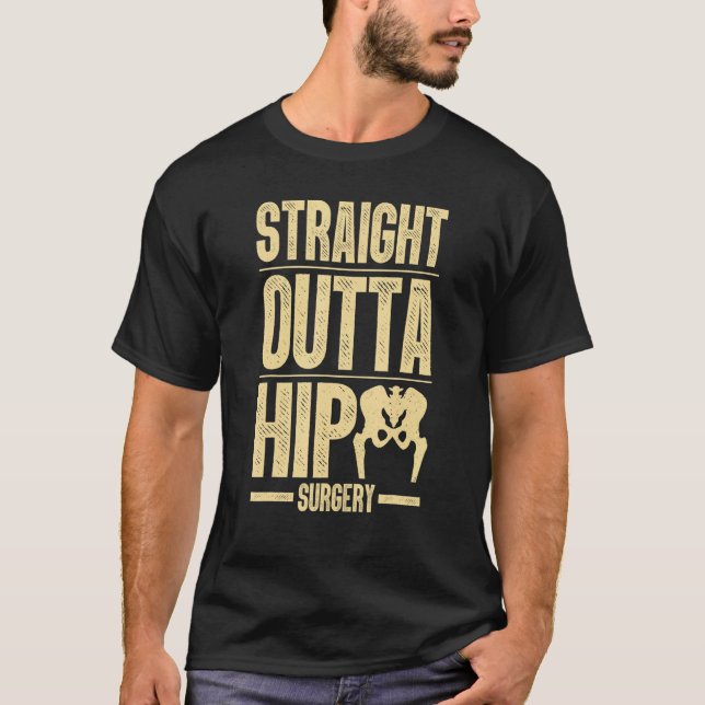 Camiseta Best Hip Surgery For Men Women Bone Hip Replacemen (Frente)