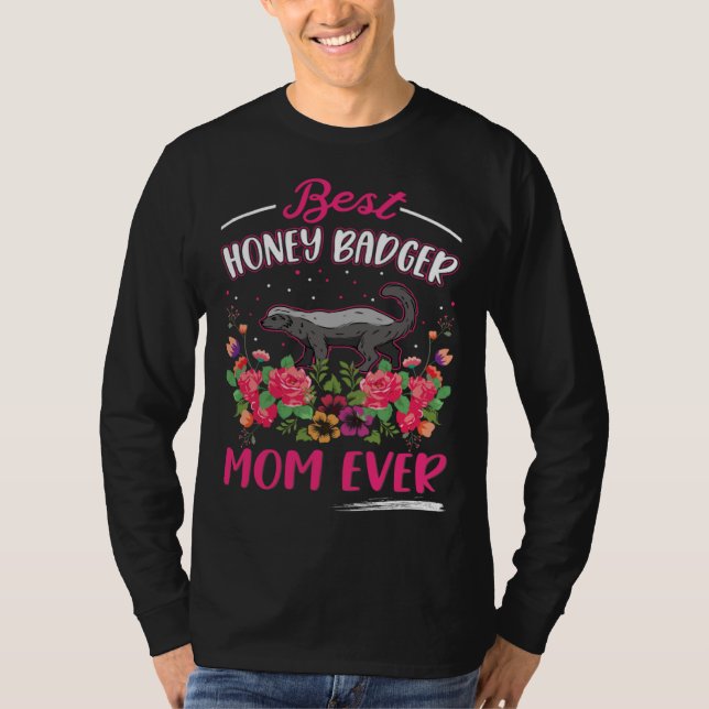 Camiseta Best Honey Badger Mom Ever  1 (Frente)