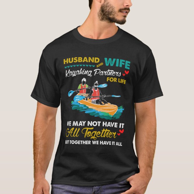 Camiseta Best Husband And Wife Kayaking Partners For Life (Frente)