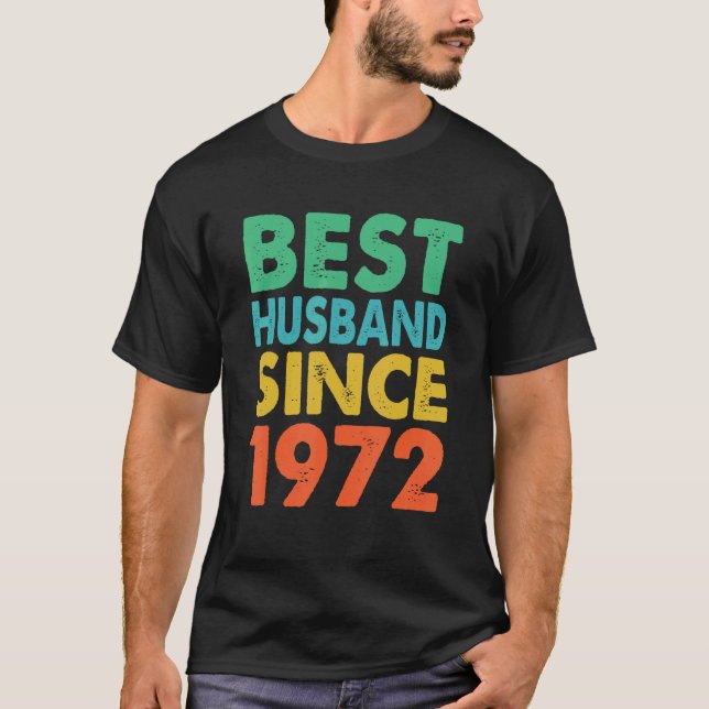 Camiseta Best Husband Since 1972 50th wedding anniversary (Frente)