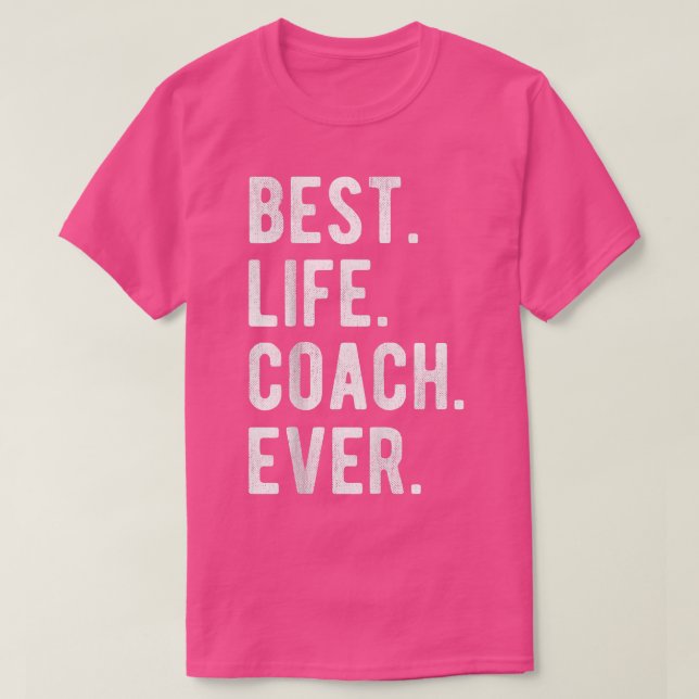 Camiseta Best Life Coach (Treinador de Melhor Vida) - Motiv (Frente do Design)