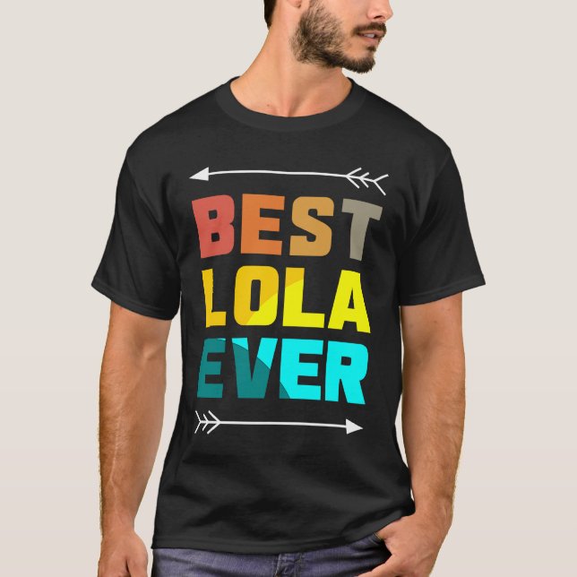 Camiseta Best Lola Ever  Love Mother Mom Filipino Granny Gr (Frente)