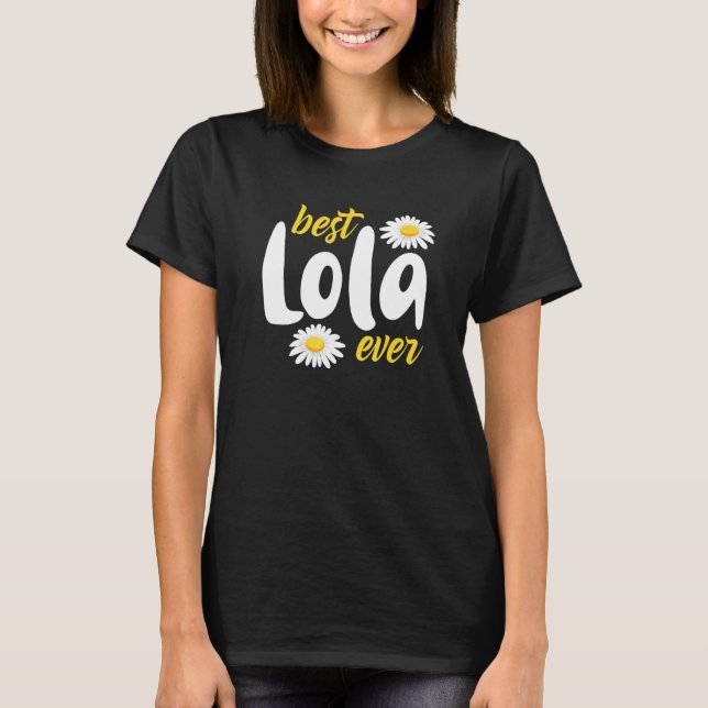 Camiseta Best Lola Ever Para Mulheres Lola Filipino (Frente)