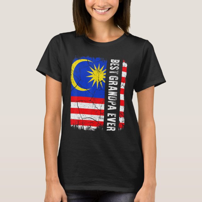 Camiseta Best Malaysian Grandpa Ever Malaysia Flag Father's (Frente)