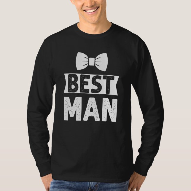 Camiseta Best Man Wedding Groomsmen  Bridal Bachelor Party  (Frente)