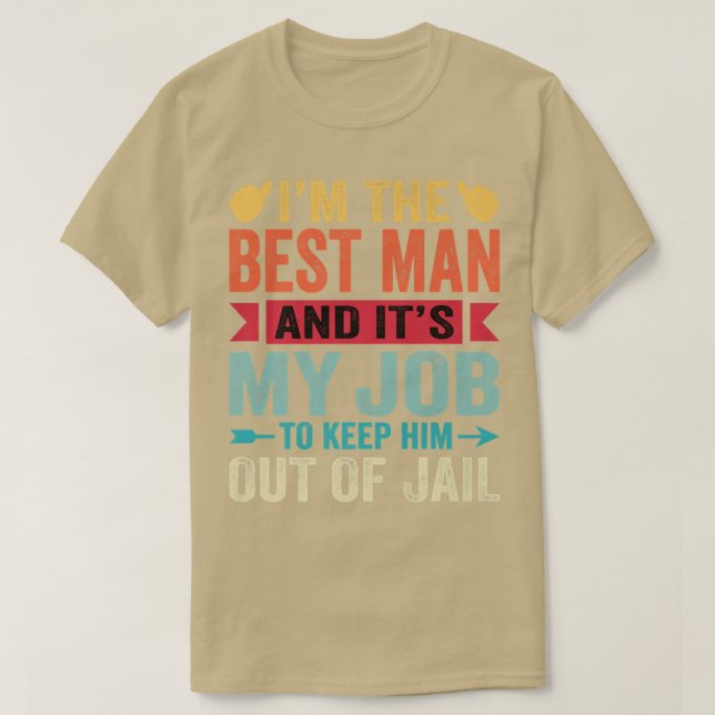 Camiseta Best Man Wedding Groomsmen Funny Bridal Bachelor P (Frente do Design)