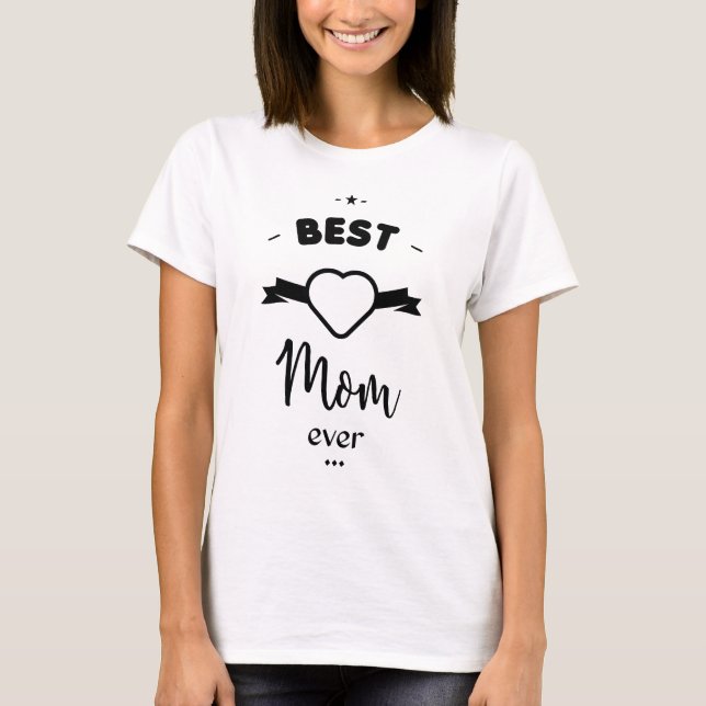 Camiseta Best Mom ever (Frente)