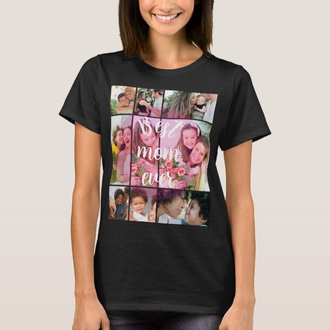 Camiseta Best Mom Ever 9 Photo Collage Personalized Mothers (Frente)