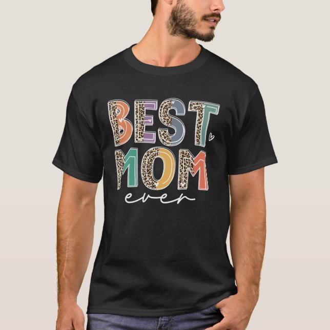 Camiseta Best Mom Ever Leopard Flash Happy Mother Day  Mama (Frente)