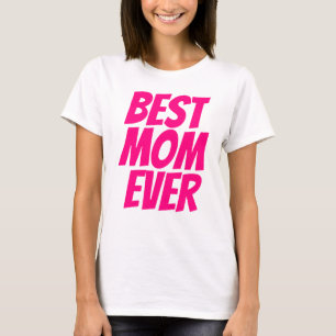 Camiseta Best mom ever personalized text hot pink