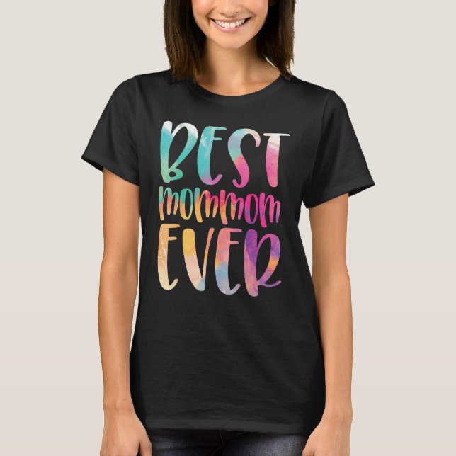 Camiseta Best Mommom Ever Mother s Day (Frente)