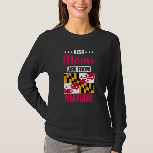 Camiseta Best Moms are from Maryland (Frente)