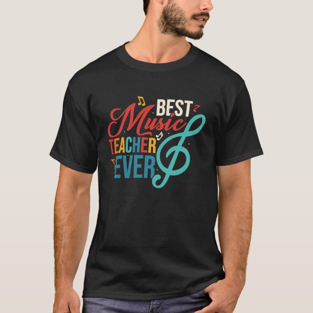 Camiseta Best Music Teacher Ever Education Notes Instrument (Frente)